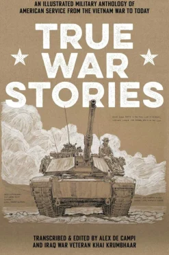 Alex De Campi True War Stories : An Illustrated Military Anthology of American Service from Vietnam to Today* Biografier