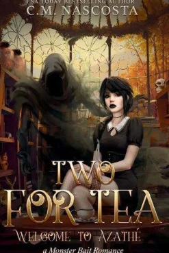 C.M. Nascosta Two For Tea: Welcome to Azathé* Romantikk|Lgbtq+