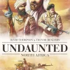 David Thompson Spill For To^Undaunted: North Africa