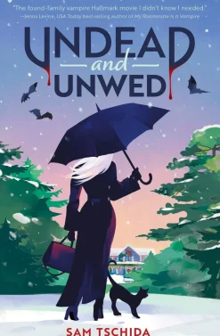 Sam Tschida Romantikk^Undead and Unwed: A Novel