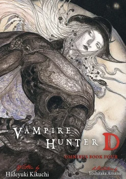 Hideyuki Kikuchi Science Fiction|Horror^Vampire Hunter D Omnibus: Book Four