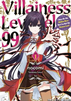 nocomi Isekai^Villainess Level 99 Volume 1: I May Be the Hidden Boss But I'm Not the Demon Lord
