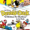Carl Barks Walt Disney's Donald Duck: A Christmas for Shacktown* Carl Barks