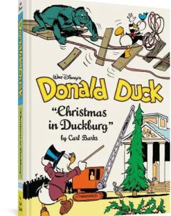 Carl Barks Carl Barks^Walt Disney's Donald Duck: Christmas in Duckburg