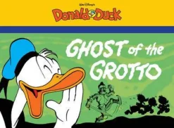 Carl Barks Walt Disney's Donald Duck: The Ghost of the Grotto* Carl Barks