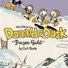 Carl Barks Carl Barks^Walt Disney's Donald Duck Frozen Gold: The Complete Disney Library Vol. 2