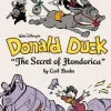 Carl Barks Walt Disney's Donald Duck the Secret of Hondorica: The Complete Disney Library Vol. 17* Carl Barks