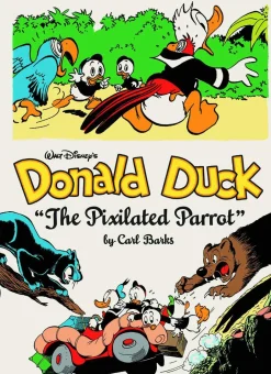 Carl Barks Walt Disney's Donald Duck the Pixilated Parrot: The Complete Disney Library Vol. 9* Carl Barks