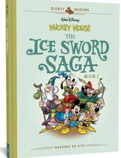 Massimo De Vita Barn & Unge^Walt Disney's Mickey Mouse: The Ice Sword Saga: Disney Masters Vol. 9