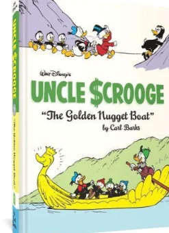 Carl Barks Carl Barks^Walt Disney's Uncle Scrooge the Golden Nugget Boat: The Complete Disney Library Vol. 26