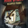 Dave Neale Samarbeid^War Story: Occupied France