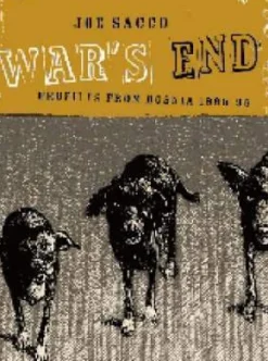 Joe Sacco War's End* Biografier