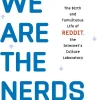 Christine Lagorio-Chafkin Biografier^We Are the Nerds: The Birth and Tumultuous Life of REDDIT, the Internet's Culture Laboratory