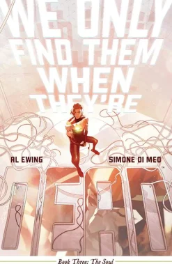 Al Ewing Lgbtq+^We Only Find Them When They're Dead Vol. 3