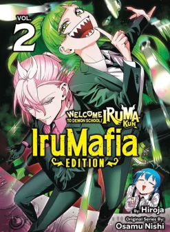 Hiroja Isekai^Welcome to Demon School! Iruma-kun: IruMafia Edition 2