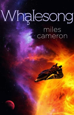 Miles Cameron Science Fiction^Whalesong