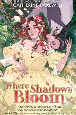 Catherine Bakewell Lgbtq+^Where Shadows Bloom