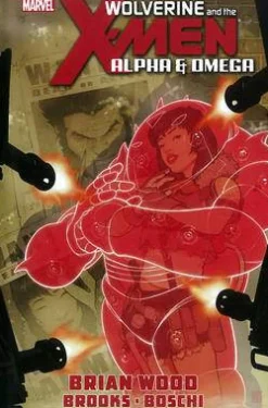 Brian Wood Wolverine^Wolverine and the X-Men: Alpha & Omega