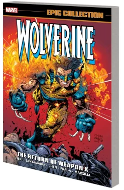 Frank Tieri Wolverine Epic Collection the Return of Weapon X Vol. 14* Wolverine