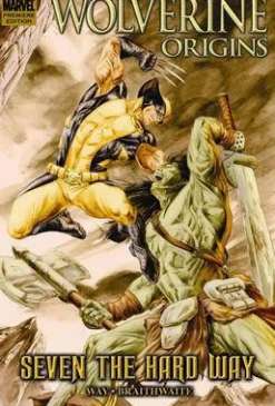 Daniel Way Wolverine^Wolverine Origins: Seven The Hard Way