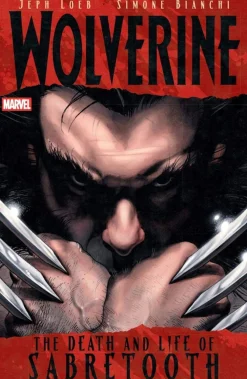 Jeph Loeb Wolverine: The Death And Life Of Sabretooth* Science Fiction|Fantasy