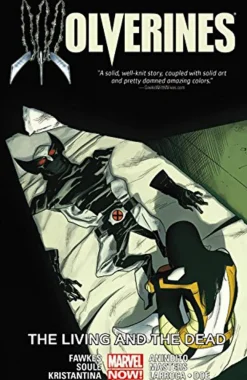 Ariela Kristantina Wolverine^Wolverines Volume 3: The Living And The Dead