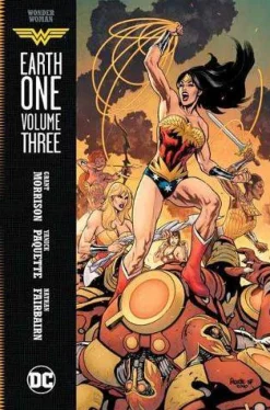 Grant Morrison Wonder Woman: Earth One Vol. 3* Wonder Woman