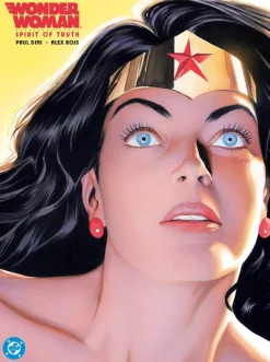 Alex Ross Wonder Woman^Wonder Woman: Spirit of Truth: (New Edition)