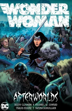 Becky Cloonan Wonder Woman^Wonder Woman Vol. 1: Afterworlds