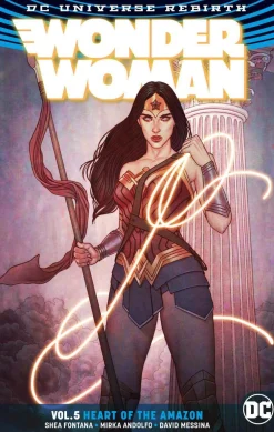 Mirka Andolfo Wonder Woman^Wonder Woman Volume 5: Heart of the Amazon. Rebirth