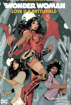 G. Willow Wilson Wonder Woman Volume 2: Love is a Battlefield* Wonder Woman