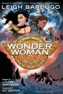 Leigh Bardugo Wonder Woman^Wonder Woman: Warbringer: The Graphic Novel