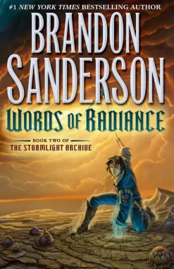 Brandon Sanderson Brandon Sanderson^Words of Radiance: Book Two of the Stormlight Archive