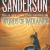 Brandon Sanderson Words of Radiance: Book Two of the Stormlight Archive* Brandon Sanderson