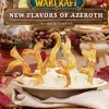 Chelsea Monroe-Cassel Kokebøker^World of Warcraft: New Flavors of Azeroth - The Official Cookbook: Flavors of Azeroth - The Official Cookbook
