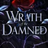 Ella Fields Wrath of the Damned: The spicy sequel to Nectar of the Wicked, an enemies-to-lovers and marriage of convenience dark fantasy romance!* Kropp, Sinn, & Sjel