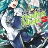Kurokata Wrong Way Use Healing Magic Vol. 09* Science Fiction