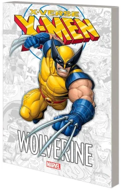 Fred van Lente Wolverine^X-Men: X-Verse - Wolverine