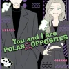Kocha Agasawa You and I Are Polar Opposites, Vol. 7* Komedie|Romanse
