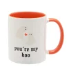 You're My Boo Mug* Krus