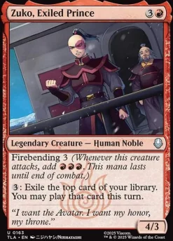 Singles (Løskort)|Singles (Løskort)^Zuko, Exiled Prince (Enkeltkort)
